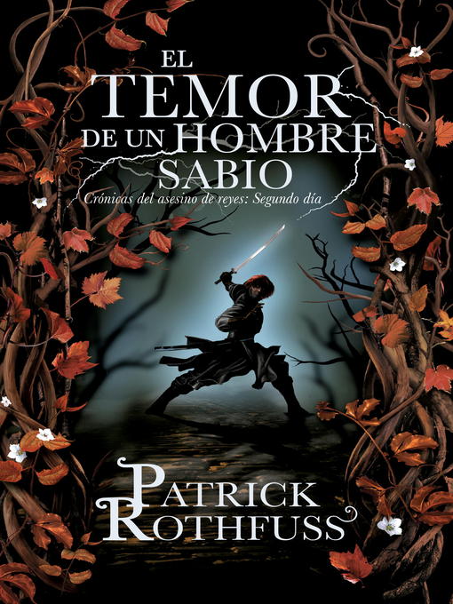 Title details for El temor de un hombre sabio by Patrick Rothfuss - Wait list